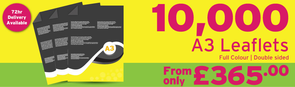 10,000 A3 Leaflets